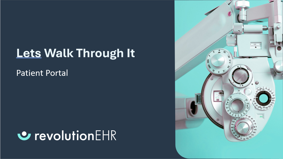 Lets Walk Through It Patient Portal.png